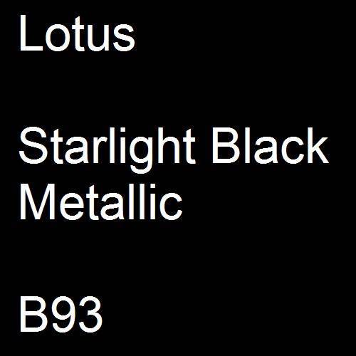 Lotus, Starlight Black Metallic, B93.